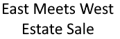 East Meets West Estate Sale